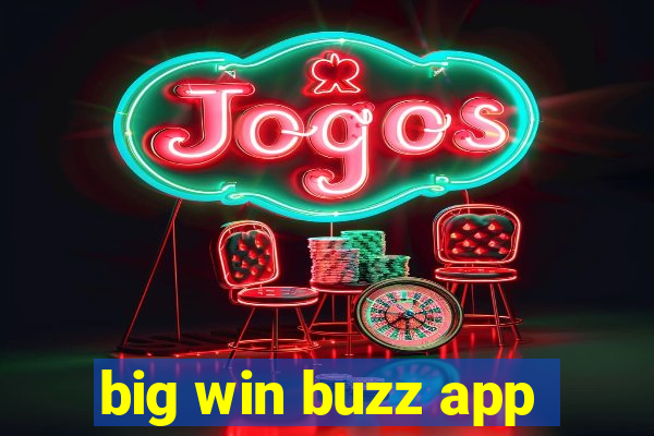 big win buzz app